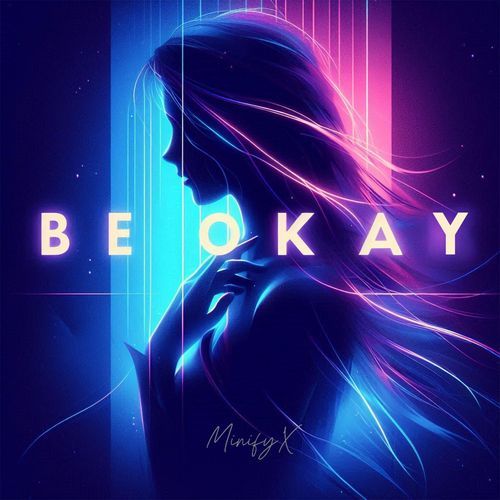 Be Okay