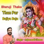 Bheruji Thaka Than Par Bajiya Baja