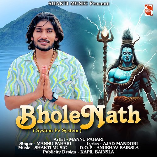 (Bholenath (System Pe System) Feat. Mannu Pahari)