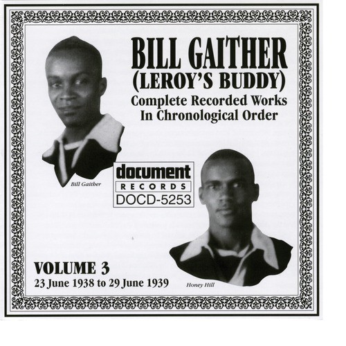 Bill Gaither Vol. 3 1938-1939