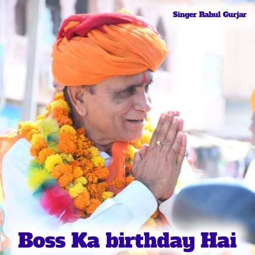 Boss Ka Birthday Hai