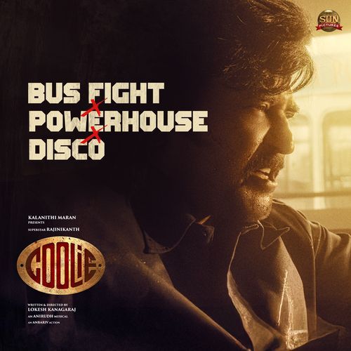 Bus Fight x Powerhouse x Disco (From "Coolie BGM")