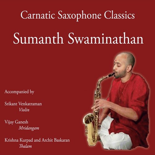 Carnatic Saxophone Classics