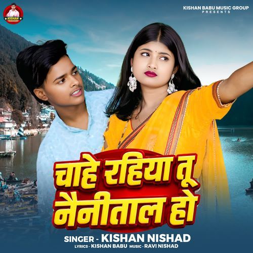 Chahe Rahiya Tu Nainital Ho
