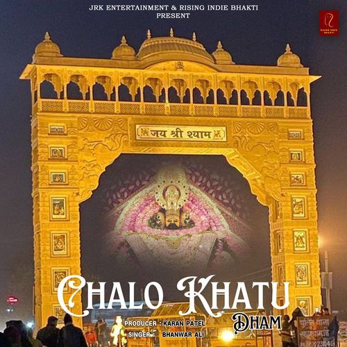 Chalo Khatu Dham