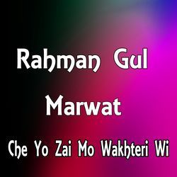 Che Yo Zai Mo Wakhteri Wi