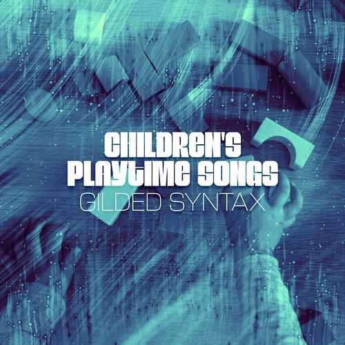 Children's Playtime Songs