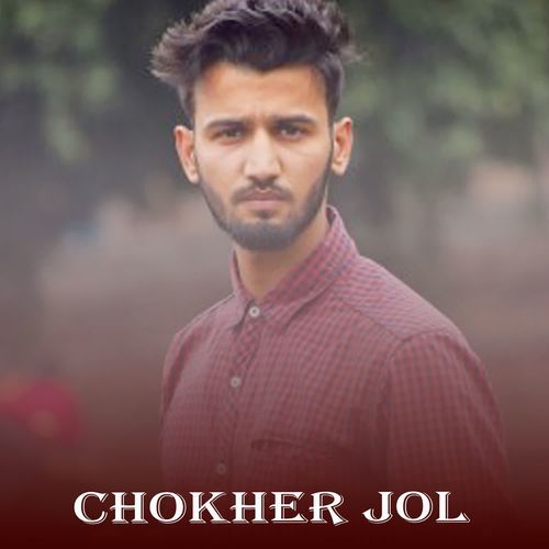 Chokher Jol