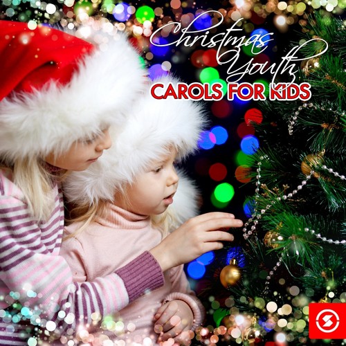 Christmas Youth: Carols for Kids