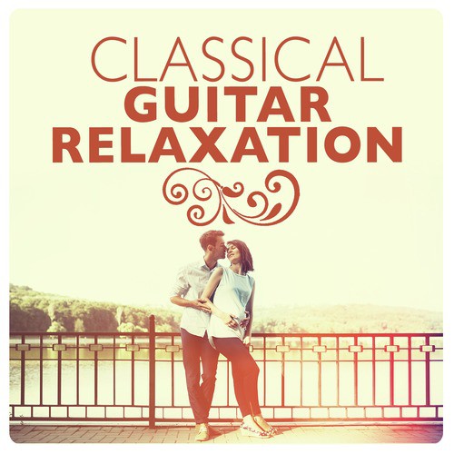 Classical Guitar Relaxation