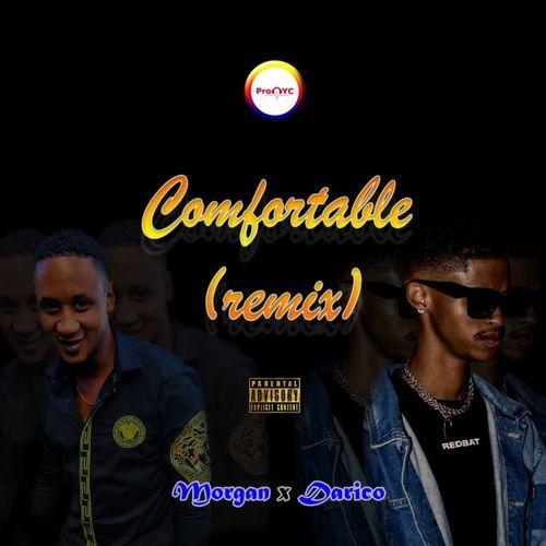 Comfortable (Remix)