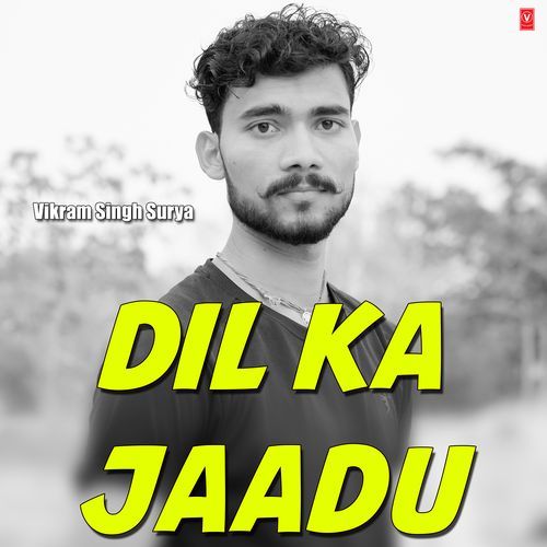 Dil Ka Jaadu