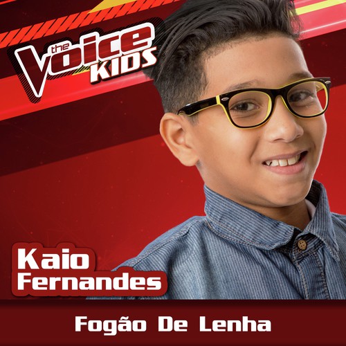 Fogão De Lenha (Ao Vivo / The Voice Brasil Kids 2017)