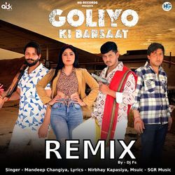 Goliyo Ki Barsaat (Remix)-Qh4nVBp0VGE