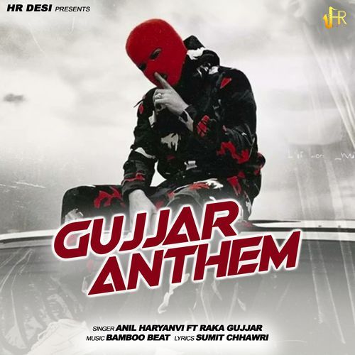 Gujjar Anthem (Original)