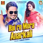 Hai re Mora Anarkali