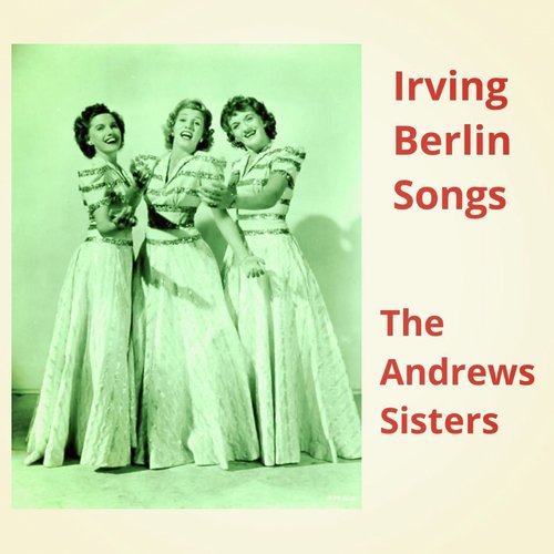 Irving Berlin Songs