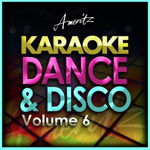 Dance the night away (In the Style of The Free) [Karaoke Version]