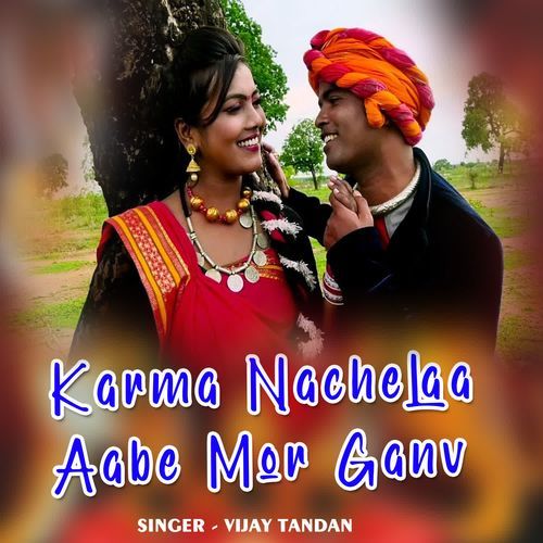 Karma Nachelaa Aabe Mor Ganv