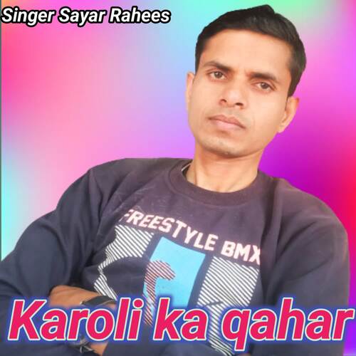 Karoli Ka qahar