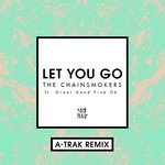 Let You Go (A-Trak Remix)