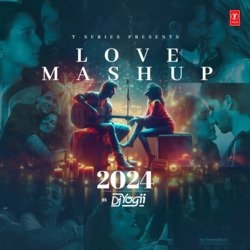 Love Mashup 2024(Remix By Dj Yogii)-NR4CSURID3k