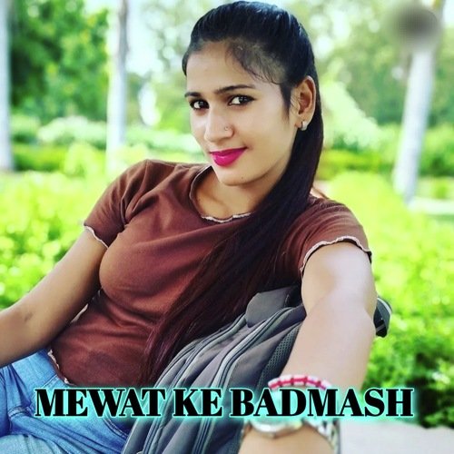 MEWAT KE BADMASH