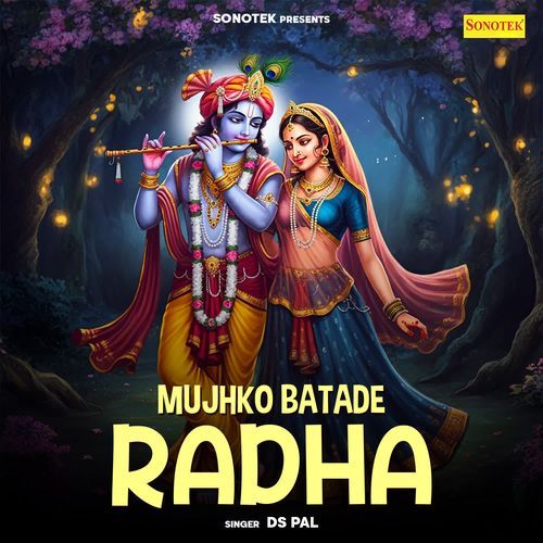 Mujhko Batade Radha