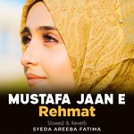 Mustafa Jaan e Rehmat Lofi