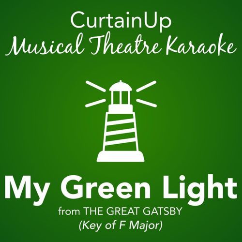 My Green Light (from The Great Gatsby) (Karaoke Instrumental)