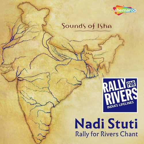 Nadi Stuti - Rally For Rivers Chant