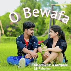 O Bewafa-MjEyYARiXgo