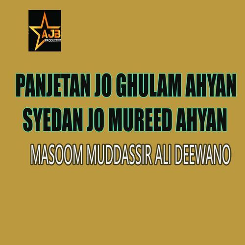 Panjetan Jo Ghulam Ahyan Syedan Jo Mureed Ahyan