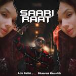 Saari Raat