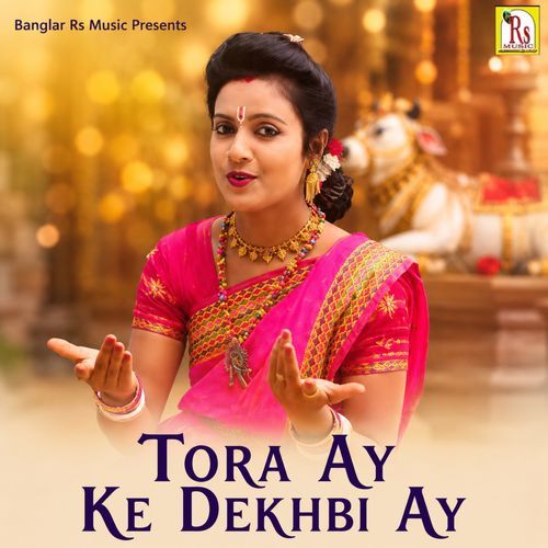TORA AY KE DEKHBI AY