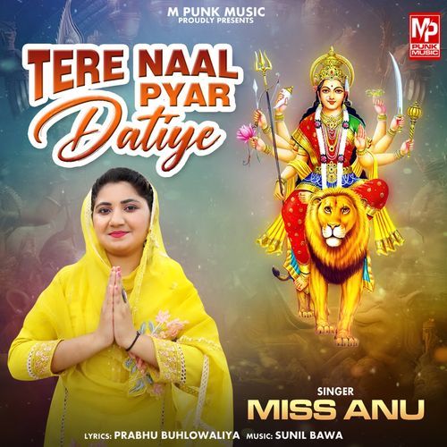 Tere Naal Pyar Datiye