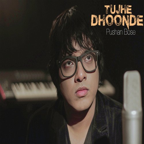 Tujhe Dhoonde_poster_image