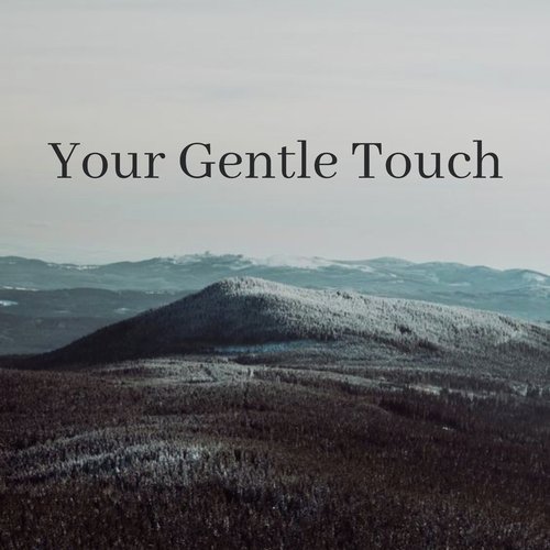 Your Gentle Touch_poster_image