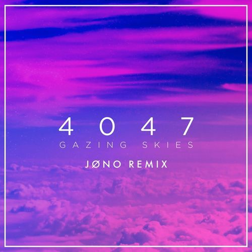 4047 (Remix)