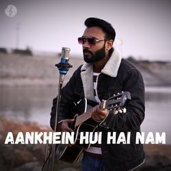 Aankhein Hui Hai Nam-NlAObj4JUns