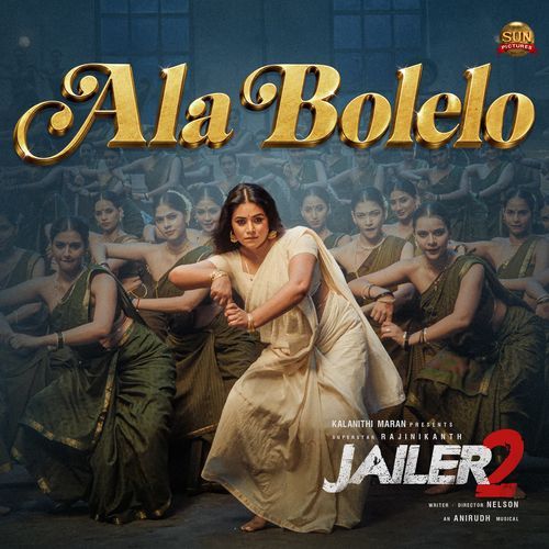 Ala Bolelo (From "Jailer 2")