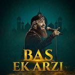 Bas Ek Arzi