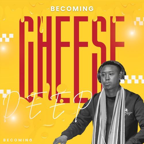 Ayeye Cheese (feat. SjavasDaDeejay) cover art