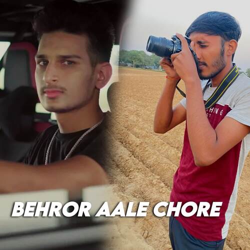 Behror Aale Chore