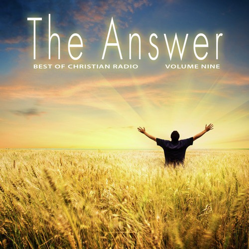 Best of Christian Radio: The Answer, Vol. 9