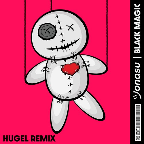 Black Magic (HUGEL Remix)