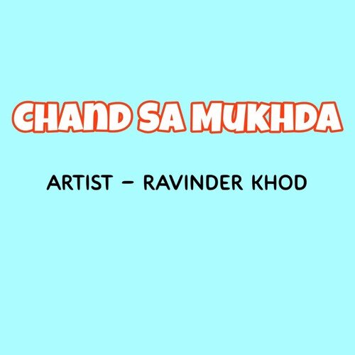 Chand Sa Mukhda