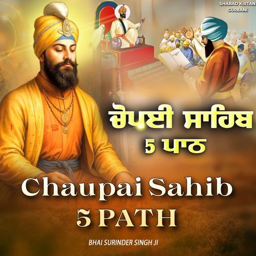 Chaupai Sahib 5 Path