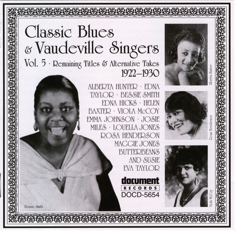 Classic Blues & Vaudeville Singers Vol. 5 (1922-1930)