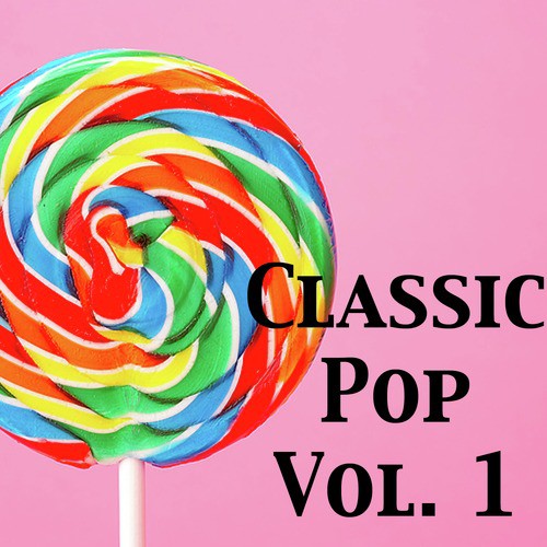 Classic Pop, Vol. 1